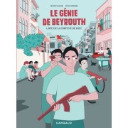  Le génie de Beyrouth - Tome 1 : Rue de la Fortune de Dieu  