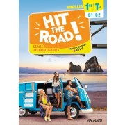  Anglais 1re/Tle B1-B2 séries technologiques Hit the Road! - Tronc commun & ETLV  