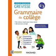  Grammaire du collège - Langue française - 6e à la 3e  