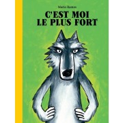  C'est moi le plus fort  