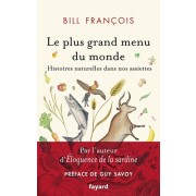  Le plus grand menu du monde - Vies secrètes de nos aliments  