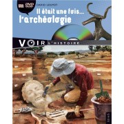  Il était une fois l'archéologie  
