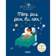  Même pas peur du noir !  