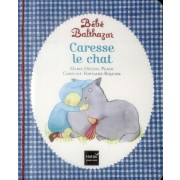  Bébé Balthazar ; caresse le chat 