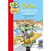  Ratus raconte ses vacances  