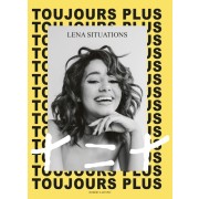  Toujours plus - Ma méthode + = + 