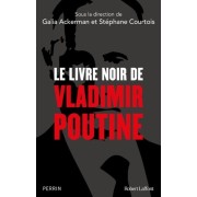  Le livre noir de Vladimir Poutine  