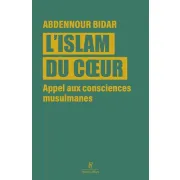 L'ISLAM DU COEUR