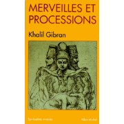  Merveilles et processions  