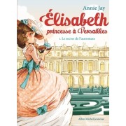  Elisabeth, princesse à Versailles Tome 1  