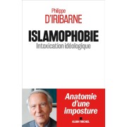  Islamophobie ; intoxication idéologique 