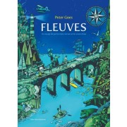  Fleuves - Un voyage de par les mers, les lacs et les cours d'eau  