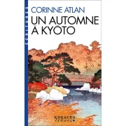 UN AUTOMNE A KYOTO (ESPACES LIBRES - ECRITURES)