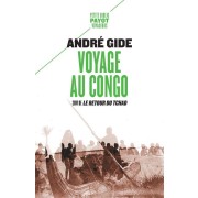  Voyage au Congo : suivi de le retour du Tchad  