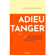  Adieu Tanger - Premier roman  