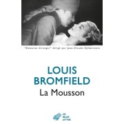 La Mousson - Roman sur les Indes modernes  