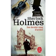  Sherlock Holmes, son dernier coup d'archet  