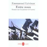  Entre nous - essais sur le penser-a-l'autre 