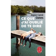  Ce que j'ai oublié de te dire  