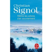  Même les arbres s'en souviennent  