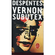  Vernon Subutex t.2 