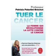  Tuer le cancer  