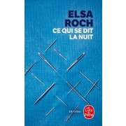  Ce qui se dit la nuit  