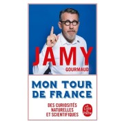  Mon tour de France - Des curiosités naturelles et scientifiques  