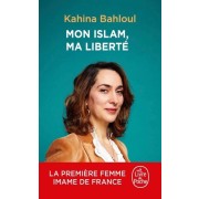 MON ISLAM, MA LIBERTE