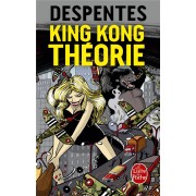  King Kong théorie 