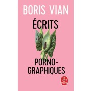  Ecrits pornographiques - Précédé de Utilité d'une littérature érotique  