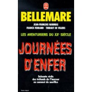  Les aventuriers du XXème siècle : Journées d'enfer  