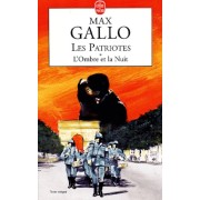  Les patriotes Tome 1 : L'ombre et la nuit  