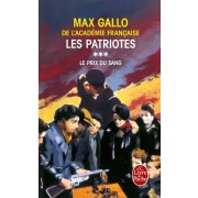  Les Patriotes Tome 3 : Le prix du sang  
