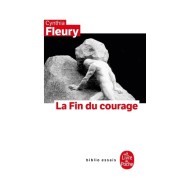 La Fin du courage - La reconquête d'une vertu démocratique  