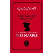  Vous avez dit meurtre ? - Les meilleures citations de Miss Marple  