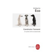  Construire l'ennemi ; et autres écrits occasionnels 
