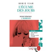  L'écume des jours ; dossier thématique: l'humour  