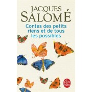  Contes des petits riens et de tous les possibles 