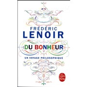  Du bonheur, un voyage philosophique 
