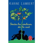  Toutes les couleurs de la nuit  