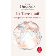  Petit précis de mondialisation : la terre a soif  