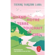  Quand notre terre touchait le ciel  