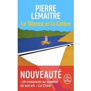  Le Silence et la Colère  