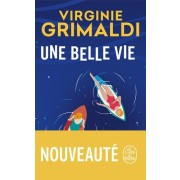  Une belle vie  