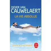 LA VIE ABSOLUE