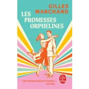 LES PROMESSES ORPHELINES