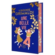 Une belle vie  