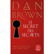 LE SECRET DES SECRETS