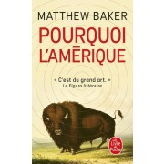  Pourquoi l'Amérique  